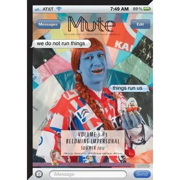 Mute Magazine - Becoming Impersonal - Vol3 #3 - Paperback