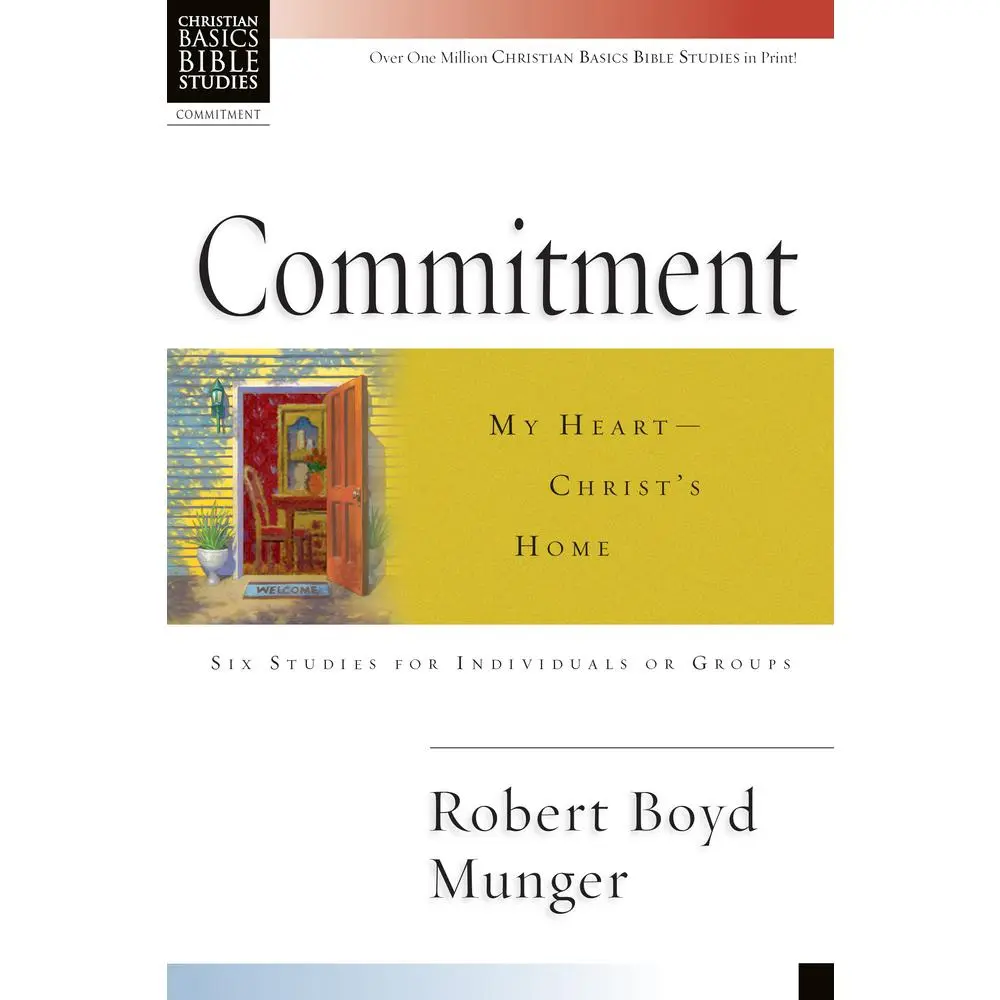 USED Book - Commitment: My Heart--Christ's Home by Munger, Robert Boyd (Paperback) - english