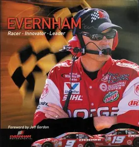 USED-Evernham : Racer, Innovator, Leader by Jeff Gordon (Hardcover)