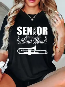 100% Cotton Unisex Class of 2025 Senior Band Mom T-Shirt - Graphic Tee with Trombone Design, Casual Round Neck Short Sleeve Top for Men & Women