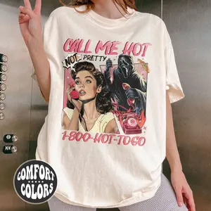 Call Me Hot, Not Pretty Comfort Colors Shirt | Hot To Go Tee | Best In The Midwest Tee | Gift For Her | Chappell's Pizza Midwest