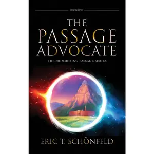 USED-The Passage Advocate by Schönfeld, Eric T. (Hardcover)