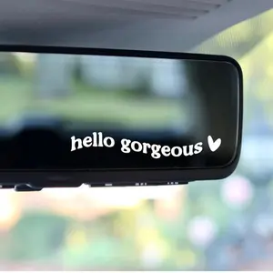 Hello gorgeous decal Hello gorgeous decal
