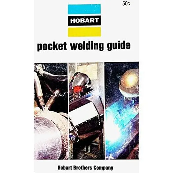 USED Book - Hobart Pocket Welding Guide by Hobart Brothers (Paperback)