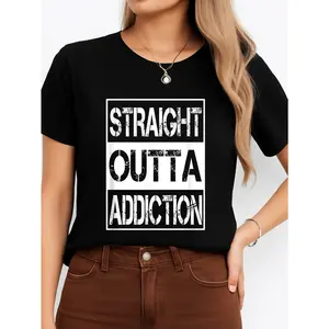 Straight Outta Addiction T Shirt Black Recovery Inspiration Personalized Unisex Women's Top Summer Comfortable Breathable Short Sleeve Tee Suitable For All Outfits Made In Usa