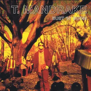 T. Mandrake - Bust 'N' Boom  [COMPACT DISC - CD]