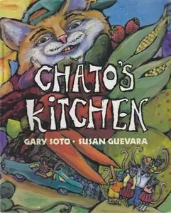 USED-Chato's Kitchen by Gary Soto (Paperback)
