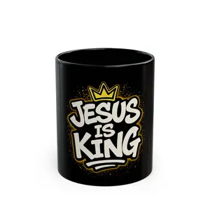 Jesus Is King Mug Christian Coffee Mug Faith Based Gift Religious Mug Inspirational Christian Gift 11oz 15oz