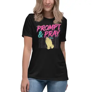 OUTPUT №0030 · PROMPT & PRAY Tee — Women's Synthwave Vibe Coding Shirt