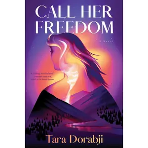 USED-Call Her Freedom by Dorabji, Tara (Hardcover)