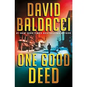 USED-ONE GOOD DEED by David Baldacci (Paperback)