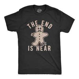 Mens The End Is Near T Shirt Funny Christmas Gingerbread Cookie Graphic Tee Mens Funny T Shirts Cool Vintage Fashion T-Shirt Gift Classic Menswear Christmas Apparel for Men Funny Food Short Sleeve Novelty Tees Black