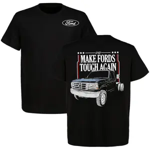 Make Fords Tough Again Tee Classic Ford Trucks Cotton Short Sleeve Streetwear