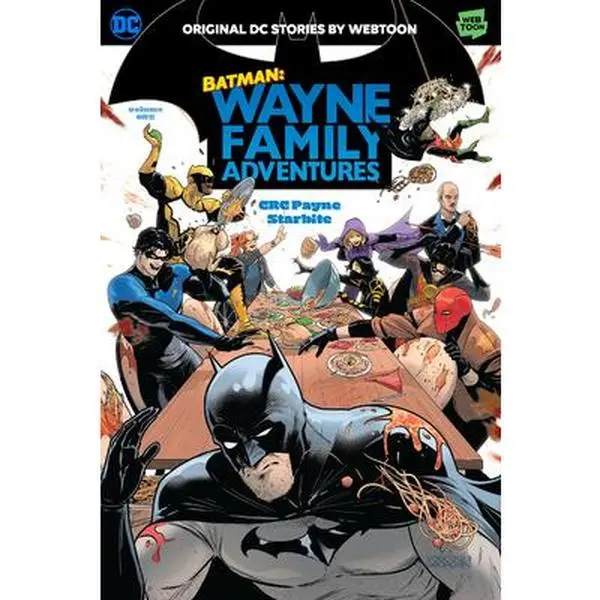 Batman: Wayne Family Adventures Volume One -- Crc Payne - Paperback