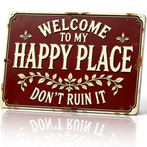 Vintage Burgundy Metal Sign - "Welcome To My Happy Place Don't Ruin It" 8x12 Inch Aluminum Wall Decor, Burgundy Home Signs for Room, Whimsical Funky House Decor (Home, Entryway)