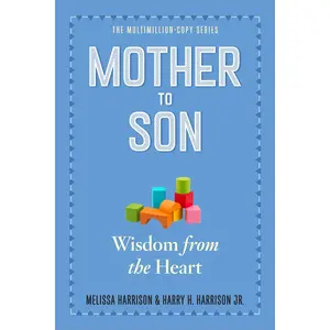 Mother to Son, Revised Edition by Melissa Harrison, Harry H. Harrison, Jr. [Paperback Book]