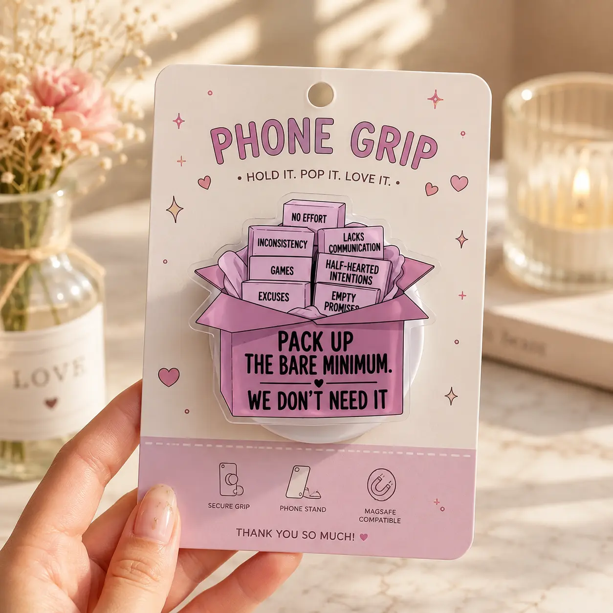 Pack Up the Bare Minimum MagSafe Phone Grip, Funny Breakup Phone Holder Stand, Pink Self Love Kindle Grip, Sassy Motivational Gift