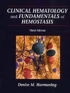 USED Book - Clinical Hematology and Fundamentals of Hemostasis, Third Edition by Denise M. Harmening (Hardcover) - english