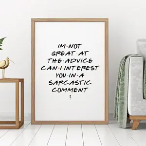 Friends Tv Show Funny Quote Print - Office Wall Art Decor For Fans