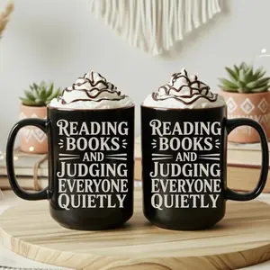 15oz Ceramic Mug, Reading Books Judging Everyone Quietly, Reader Humor Gift