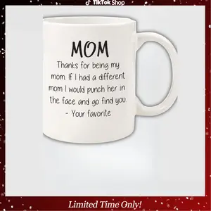 Thanks For Being My Mom Funny Coffee Mug - Gifts for Mom from Son, Daughter - mothers day mugs from Kids - Unique Gag Birthday Present Idea for Women, Her - Cool Novelty Mother Mug, Cup