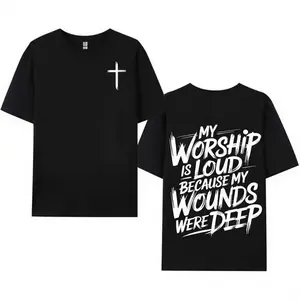 Christian Faith T-Shirt My Worship Is Loud Because My Wounds Were Deep |   Religious Cross Graphic Tee for Men Women