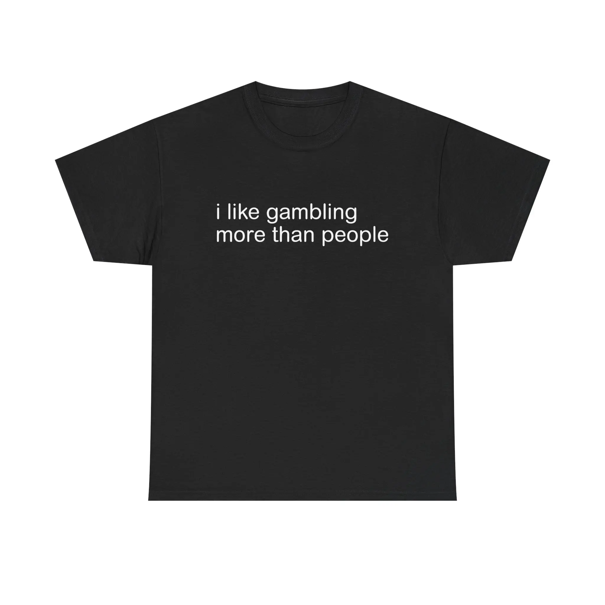 I LIKE MORE THAN PEOPLE SHIRT