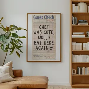 Kitchen Decor Chef Was Cute Wall Art Guest Check Dining Room Wall Decor (Unframed)