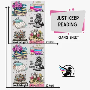 Just Keep Reading | Premade DTF Transfer Gang Sheet For Graphic Tees