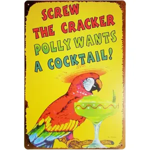 Funny TikTok Bar Metal Sign 8x12in, "Screw The Cracker Po Wants A Cocktail" Retro Parrot Margarita Tropical Wall Decor for Patio Bar Pub