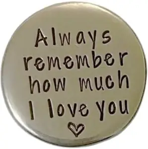 1PC Romantic Love Token Gift “Always Remember How Much I Love You” Pocket Keepsake Coin for Him Her, Valentine’s Day Gift, Wedding Keepsake
