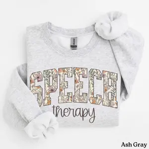 Speech Therapy Sweatshirt – SLP Crewneck Sweater – Speech Language Pathologist Gift for Speech Teacher