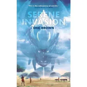 USED-The Serene Invasion by Brown, Eric (Mass Market Paperback)