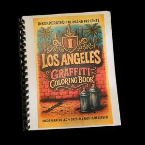 INKORPERTED THE BRAND PRESENTS LOS ANGELES GRAFFITI COLORING BOOK