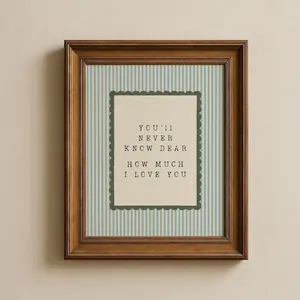 You'll Never Know Dear Nursery Wall Art  Cottagecore Kids Room Decor  Print