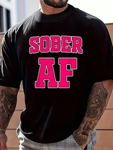 100% Cotton Sober AF - Womens Sobriety Motivational Quote T-Shirt Women's Men's Graphic Tee Crew Neck summer vacation Tops