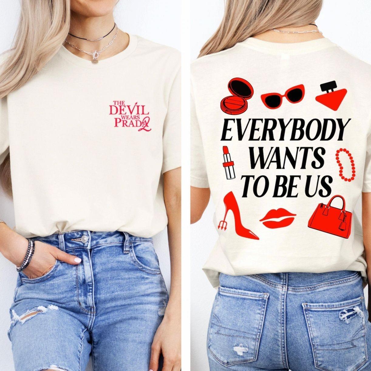 Comfort Colors The Devil Wears Everybody Wants to Be Us Iconic Items T-Shirt, That’s All Sweatshirt, Sassy Movie Quote, Red Shoe Fashion Top GPO