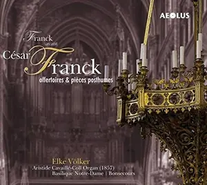 Franck / Volker - Franck Avant Cesar Franck  [COMPACT DISC - CD]