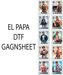 EL PAPA DTF GANGSHEET FOR SHIRTMAKING PERFECT FOR DAD