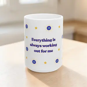 Everything Is Always Working Out for Me Mug | Affirmation Coffee Cup | Manifestation Aesthetic Mug