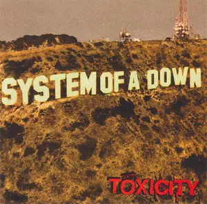 System of a Down- Toxicity VINYL