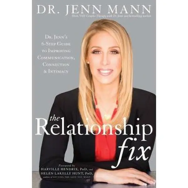 USED Book - The Relationship Fix: Dr. Jenn's 6-Step Guide to Improving Communication, Connection & Intimacy by Mann, Jenn (Hardcover) - english