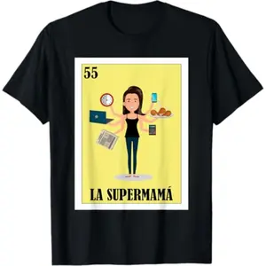 Hilarious Mexican Mother Design La Supermama TShirt
