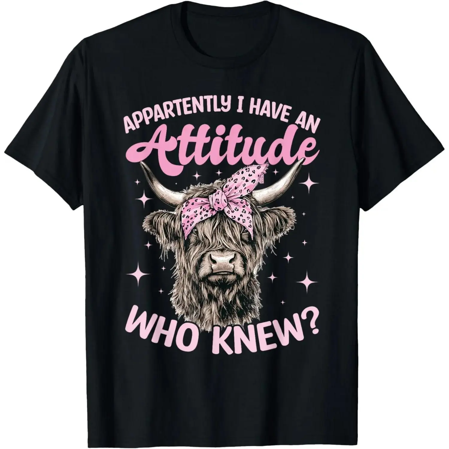 Unisex Scottish Highland Cow TShirt with 100 Percent Cotton and Assertive Quote