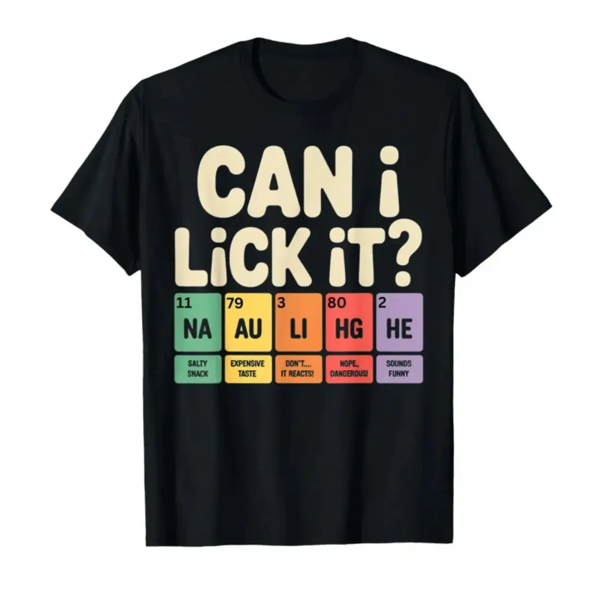 Can I Lick It Periodic Table Chart Science Teacher Cool Meme T-shirt For Men Women T Shirts Short Sleeve Tops