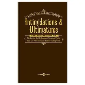 USED-Intimidations & Ultimatums by Knock Knock (Hardcover)