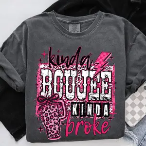 Comfort Colors, Coquette Pink Leopard Kinda Boujee Kinda Broke TShirt or Sweatershirt, Coquette Bow Snarky Sublimation Design Sweaters, Motivation, Antisocial Shirt