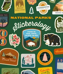 National Parks Stickerology: Stickers for Hikers, Campers, Explorers, and More: Stickers for Journals, Water Bottles, Laptops, Planners, and Smartphon -- Potter Gift, Paperback