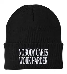 NOBODY CARES WORK HARDER Beanie casual Winter Arc warm stretchy