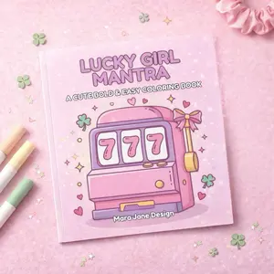 Lucky Girl Mantra: A Cute Bold & Easy Coloring Book